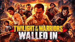 Twilight of the Warriors: Walled In (2024)Full Movie I Fact & Review