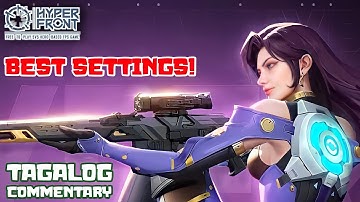 What Is The Best HYPER FRONT Settings For You? (Tagalog) *Timestamps In The Description*