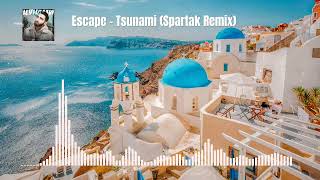 Escape - Tsunami (Spartak Remix) Resimi