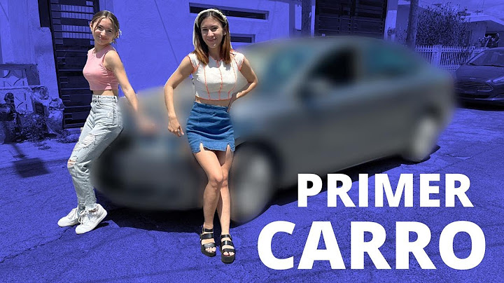NOS COMPRAMOS NUESTRO PRIMER CARRO