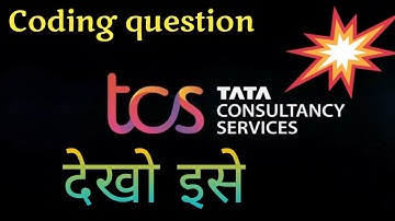TCS NQT  coding question most important off campus placement  coding question.
