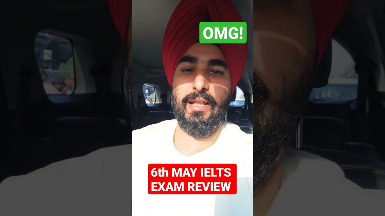 6th May Ielts Exam Live Review With Ramandeep singh From Moga