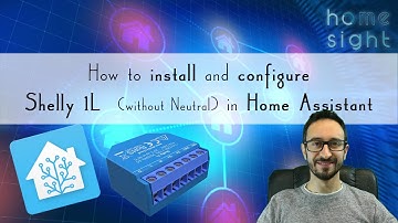 How to Wire Shelly 1L without neutral and setup in Home Assistant