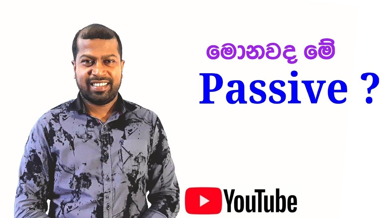 Passive voice   21st Lesson @bandaradissanayakeenglish