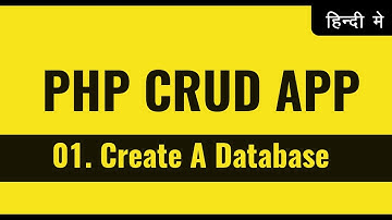Create a Database using PHPmyadmin | PHP CRUD Operations tutorials in Hindi Urdu | vishAcademy