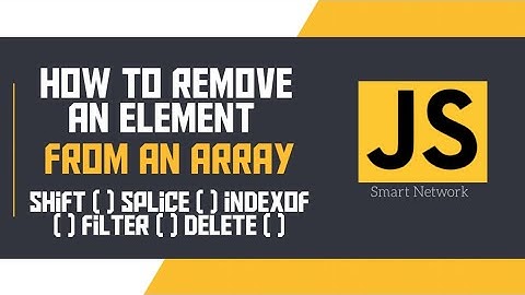How to remove an element from an array in javascript | Delete specific item from array | JS Tutorial