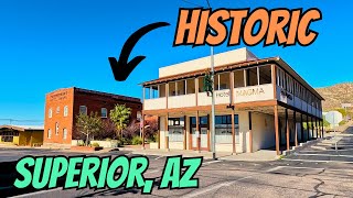 Superior Arizona: A Hidden Gem of History and Natural Beauty