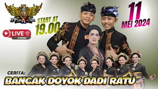 #live streaming Dramasoka dengan cerita Bancak Doyok Dadi Ratu