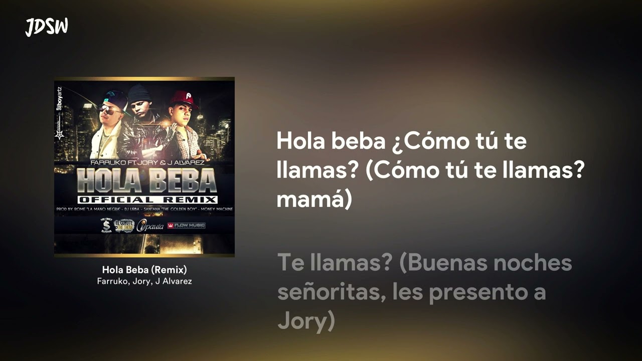 Hola Beba (Remix) - Farruko, Jory, J Alvarez [Letra / Lyrics] - YouTube