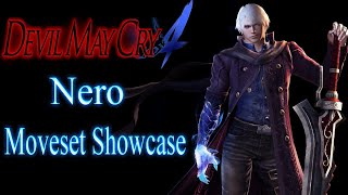 【Devil May Cry 4】Nero Moveset Showcase