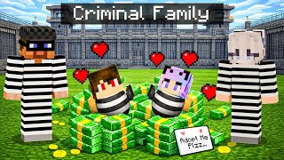 I Got Adopted By A Criminal Family In Minecraft