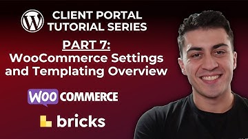 WordPress Client Portal: Part 7 - WooCommerce Settings and Templating Overview