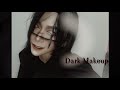 【Dark Makeup】♦Halloween | SHIN