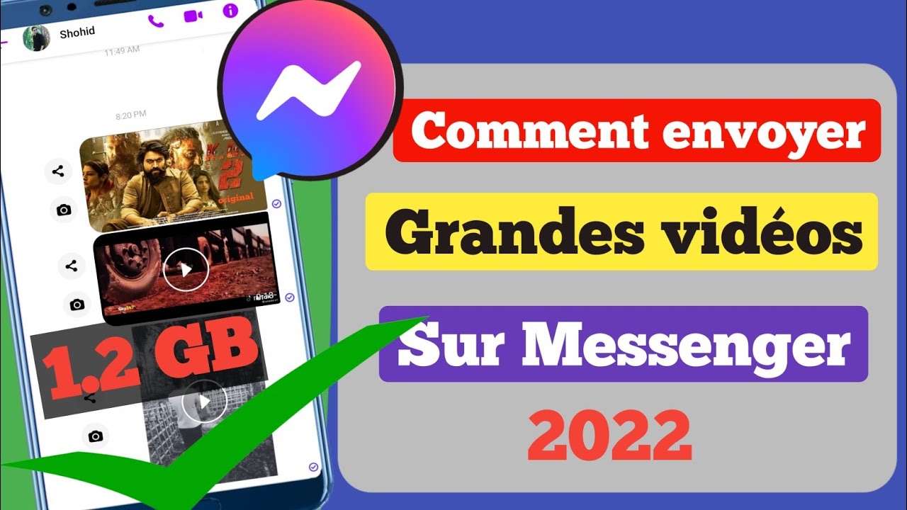 Comment envoyer des vidéos de grande taille sur Facebook Messenger 2022