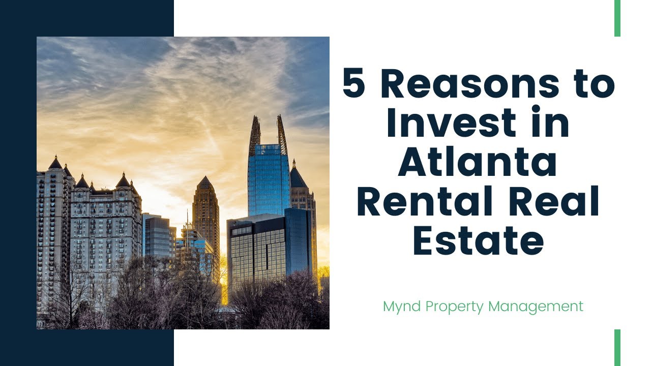 5 Reasons to Invest in Atlanta Rental Real Estate YouTube