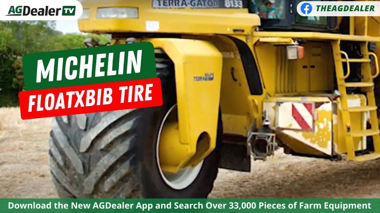 Michelin FLOATXBIB Tire at Ag in Motion Farm Show 2019 - AGDealerTV