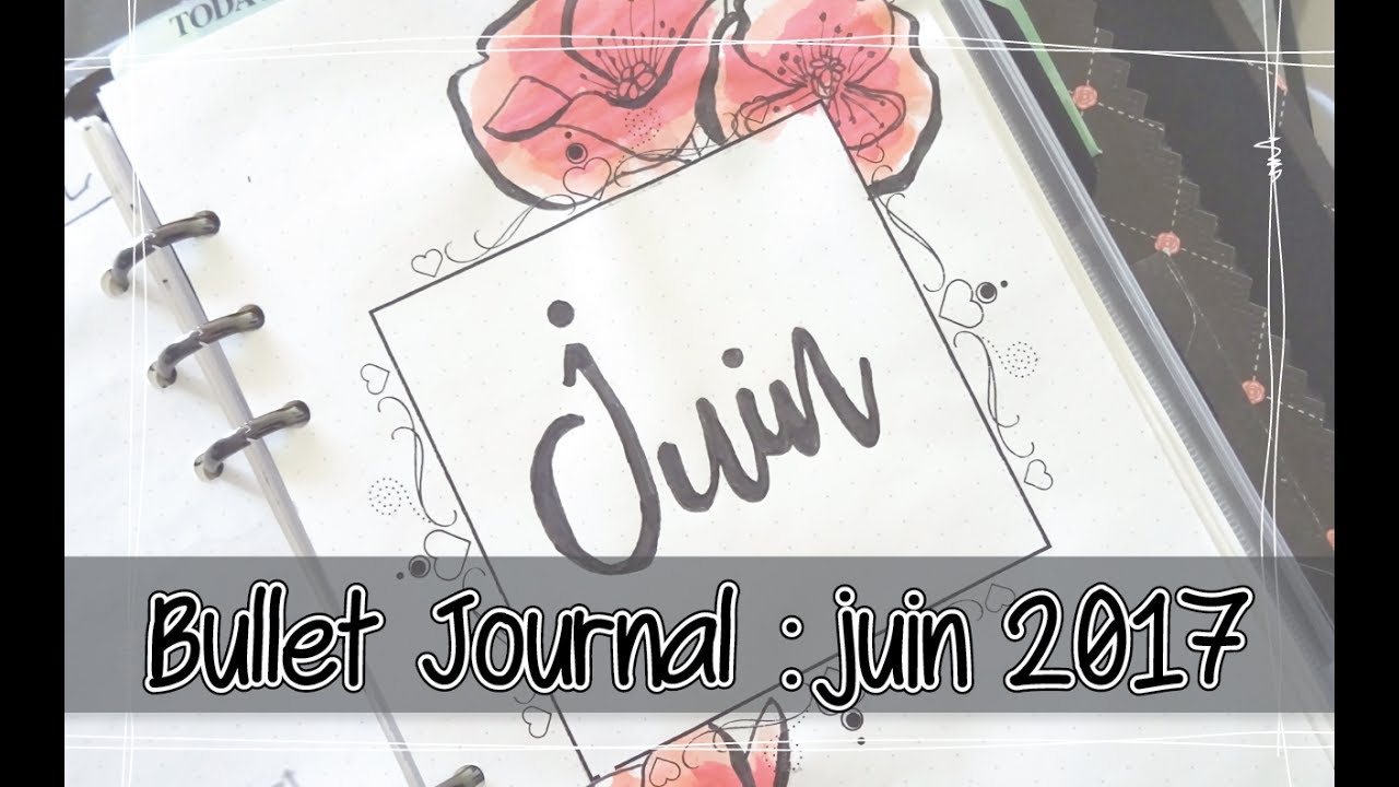 [Bullet Journal] juin 2017 scrapbooking tiendas