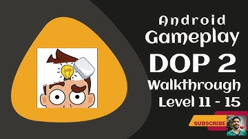 Dop 2 - Gameplay Walkthrough 🎮 Level 11 - 15 ( Link In Description ⤵️ ) | Mr Logith Raj Gaming #dop2