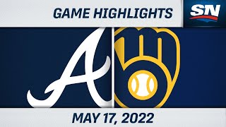 MLB Highlights | Braves vs. Brewers - May 17, 2022 MLB Highlights | Braves vs. Brewers - May 17, 2022