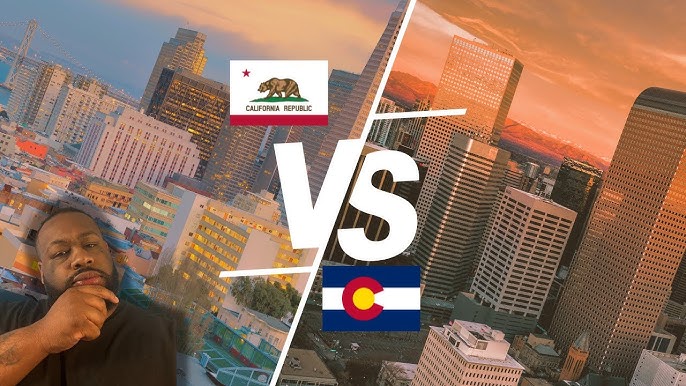 Colorado Vs California: Comparing Lifestyle and Costs