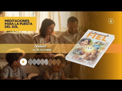 Meditación para la puesta de sol | 24 de octubre