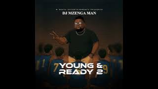 Dj Mzenga Man Ft Swizy Ni Swizy, Ghetto Celeb, Ranjie Barbie & Shokii - Mwaiseni (Young & Ready 2)
