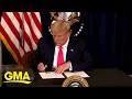 Trump signs executive order for coronavirus relief | GMA