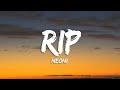 Neoni - RIP (Lyrics)
