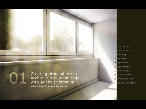 Creating Atmosphere in Architectural Renderings - Adobe Photoshop Tutorial Creating Atmosphere in Architectural Renderings - Adobe Photoshop Tutorial