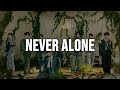 Stray Kids Never Alone Lyrics