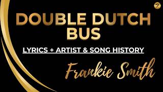FRANKIE SMITH - DOUBLE DUTCH BUS - #lyrics #doubledutchbus #onehitwonders #80smusicgreatesthits