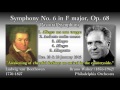 Beethoven: Symphony No. 6, Walter & PhiladelphiaO (1946) ベートーヴェン 交響曲第6番「田園」ワルター