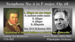Beethoven: Symphony No. 6, Walter & PhiladelphiaO (1946) ベートーヴェン 交響曲第6番「田園」ワルター