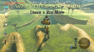 Breath of the Wild | Under a Red Moon | Mijah Rokee Shrine Guide