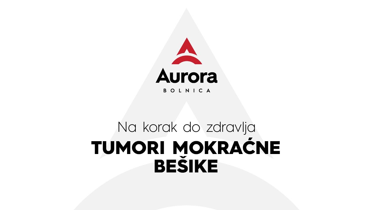 NA KORAK DO ZDRAVLJA - Tumori mokraćne bešike