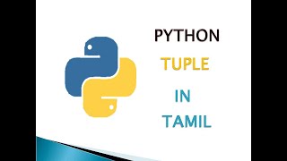 PYTHON TUPLE TUTORIAL IN TAMIL | PYTHON TUTORIAL | SMT PROGRAMMING