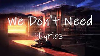 Piero Pirupa - We Don't Need (Lyrics) | we don't need no education [TikTok Remix] Resimi