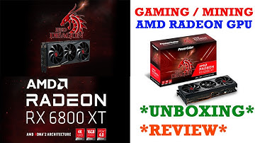 Mining OR Gaming GPU AMD Radeon RX6800XT Unboxing and Review