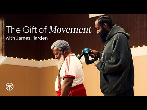 Give the Gift of Movement with James Harden