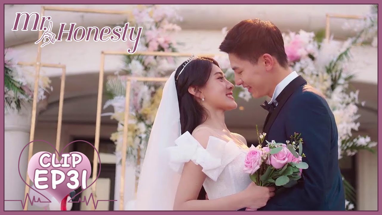 Mr. Honesty)EP31 Clip Their romantic marriage! 