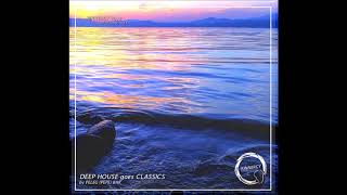 Deep House goes Classics by DJ PELEG BAR