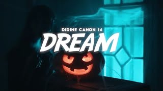 Didine Canon 16 - DREAM [DOUES]