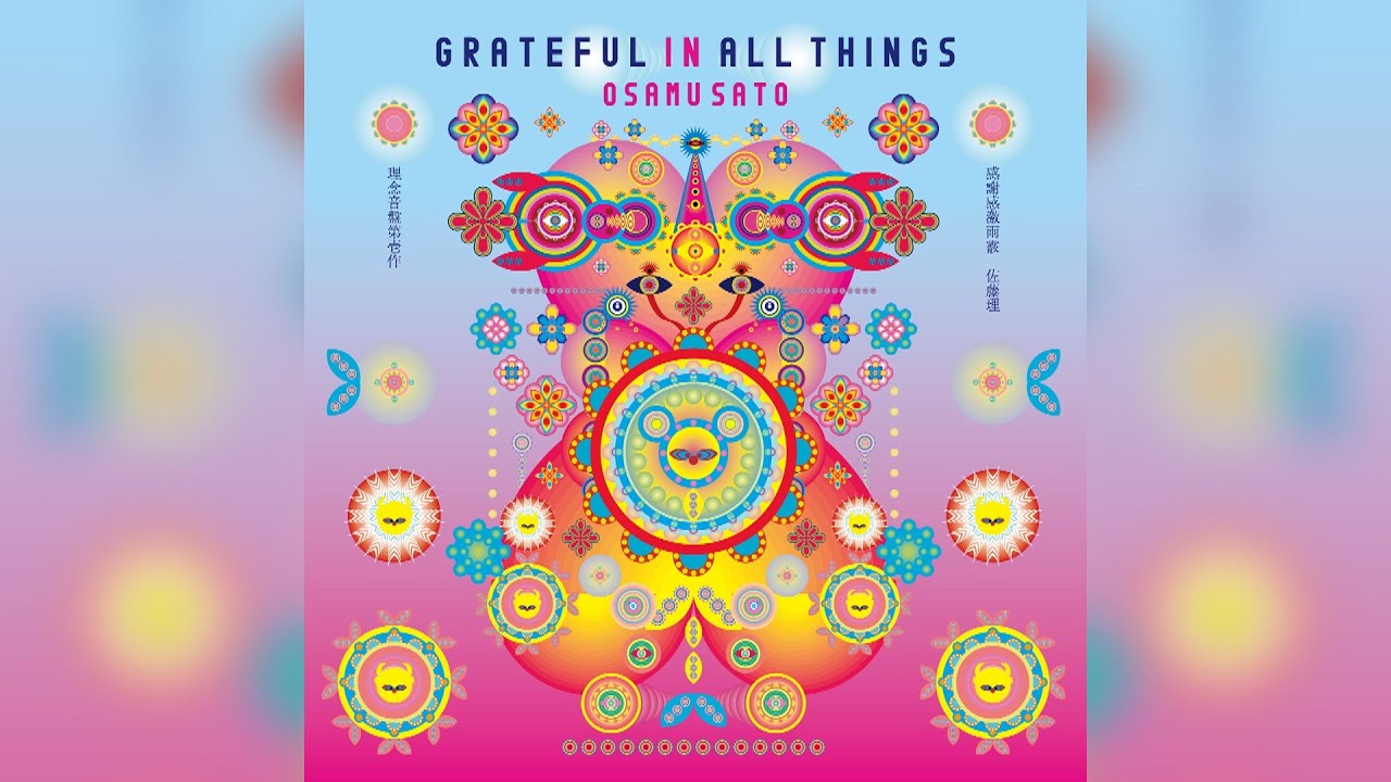 2020] Osamu Sato - Grateful in All Things - YouTube