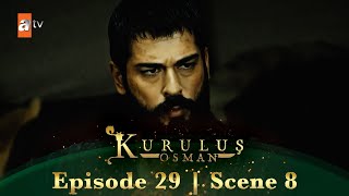 Kurulus Osman Urdu | Season 2 Episode 29 Scene 8 | Har kisi ko faisla karna hoga!