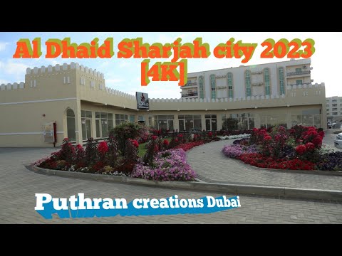 Al Dhaid City |Al Dhaid Sharjah city [4K] UAE🇦🇪  #4kvideo #mmpdubai #puthrancreationsdubai #Dhaid