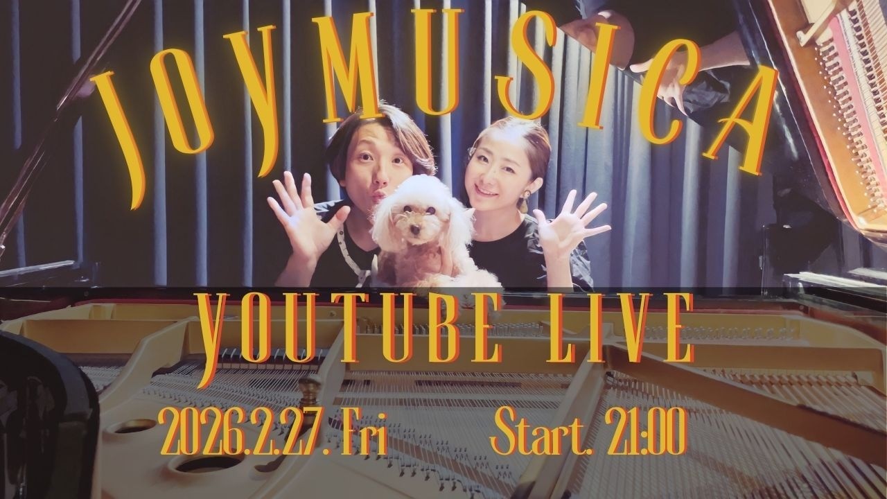 JOYMUSICA  YouTube DUO LIVE ! 2026/ 2/27 (FRI)