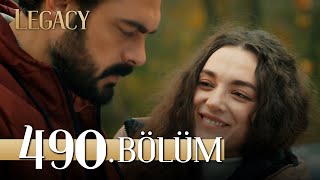 Emanet 490. Bölüm | Legacy Episode 490