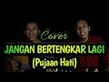 Jangan Bertengkar Lagi (Kangen Band) - COVER STORY WA