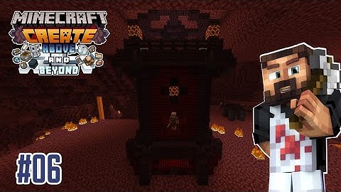 Create Above & Beyond - EP 06 -Exploration du Nether !