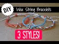 3 Easy DIY Wax String Friendship Bracelets | Braided, Charm, and Beaded Bracelets!